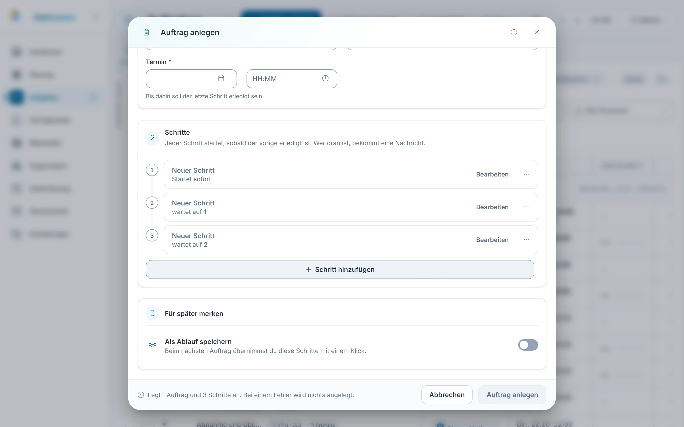 Screenshot Auftrag mit Schritten: Schritt 1: Auftrag anlegen. Markiert: (A) Schritte des Auftrags: Jeder Schritt ist eine Aufgabe mit eigenem Titel und eigener Person, die Reihenfolge ergibt die Kette., (1) Schritt hinzufügen: Mit diesem Knopf hängst du einen weiteren Schritt an die Kette., (B) Legt 1 Auftrag und 3 Schritte an