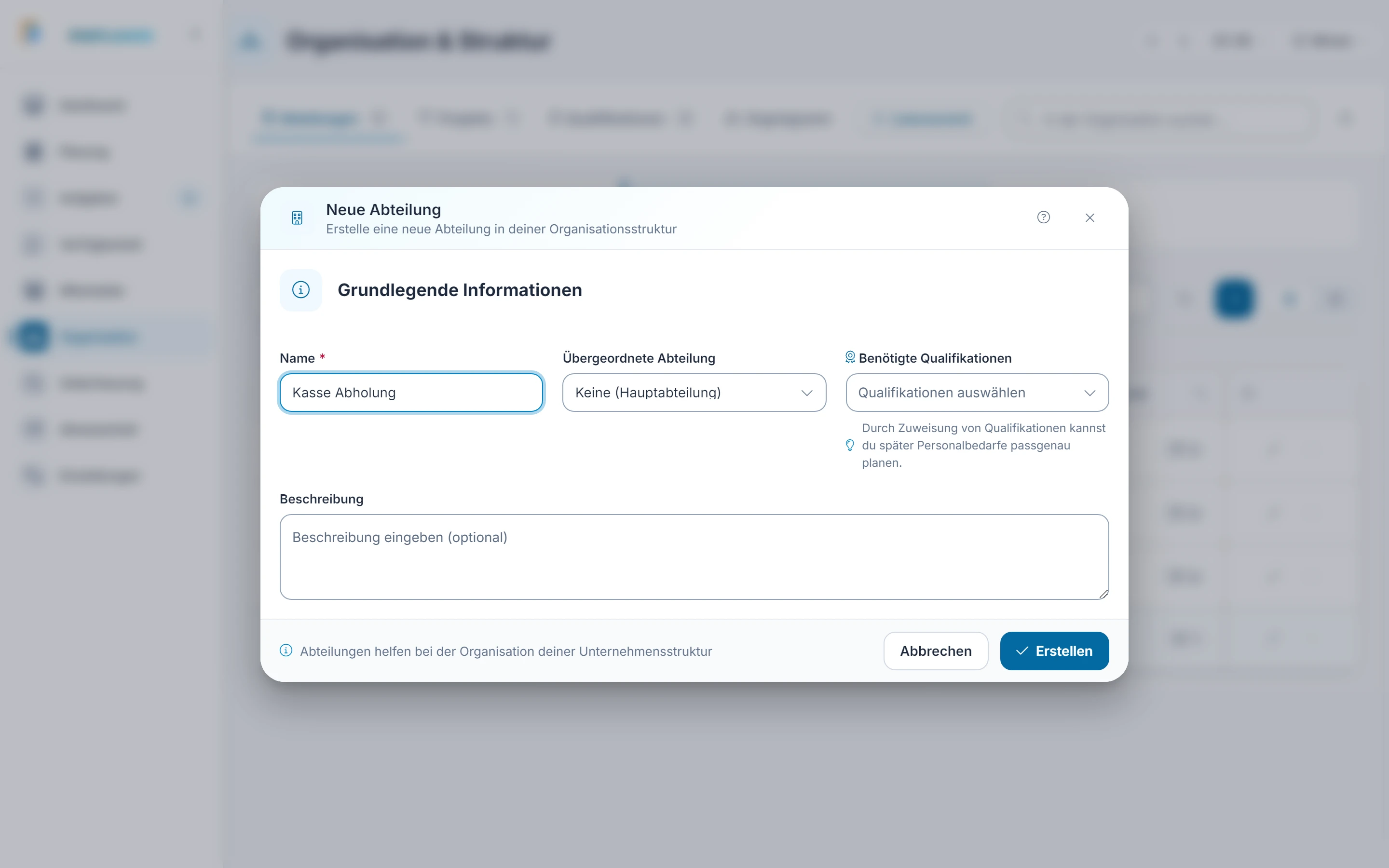 Screenshot: Abteilung anlegen. Markiert: (1) Name: Der Name ist Pflicht., (2) Übergeordnete Abteilung: Wählst du hier eine Abteilung, zum Beispiel „Service“, wird die neue zu ihrer Unterabteilung., (3) Erstellen: „Erstellen“ legt die Abteilung an, sie steht danach in der Liste und im Organigramm.