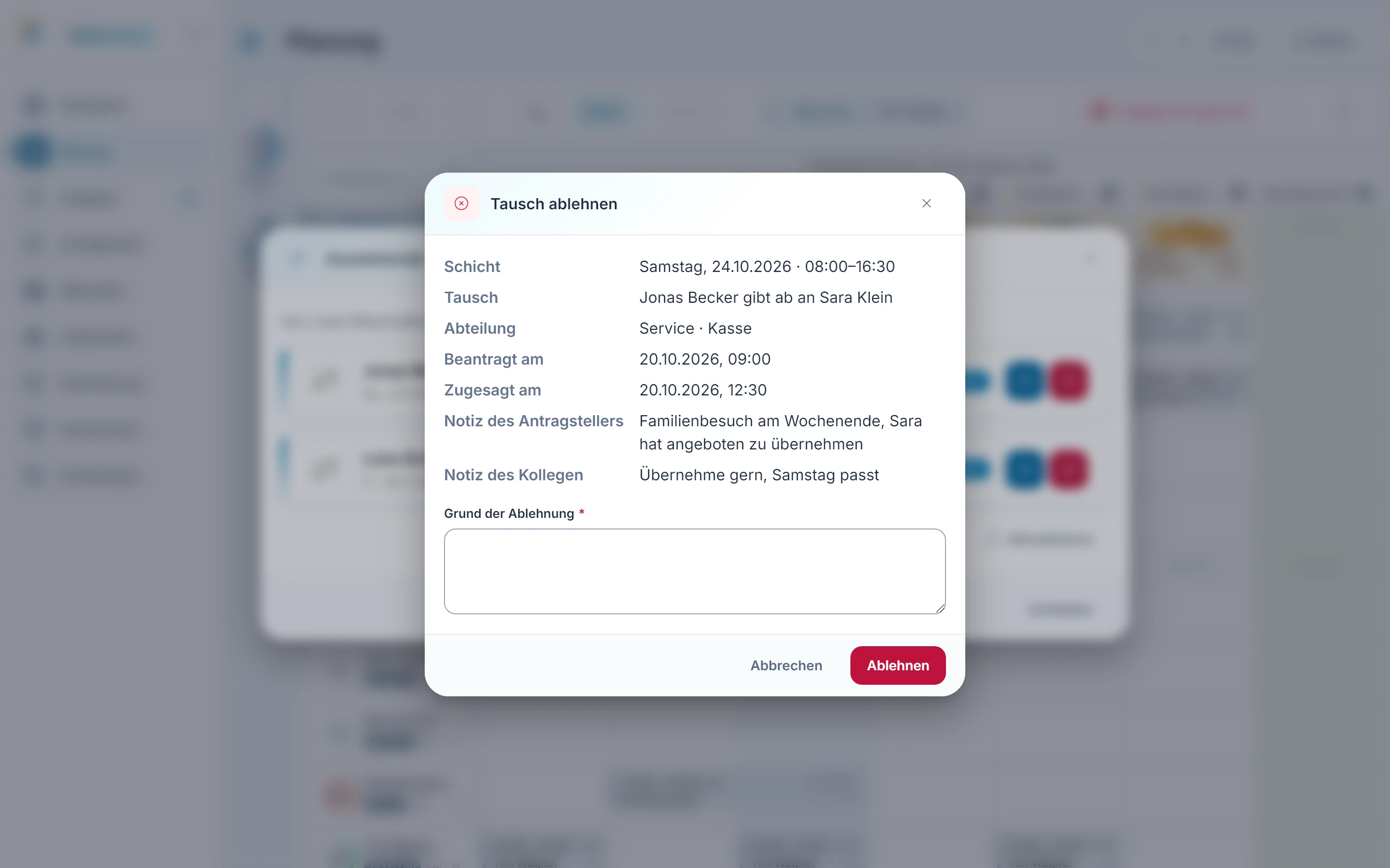 Screenshot Tausche (Tauschgenehmigungen): Schritt 4: Ablehnen. Markiert: (1) Grund: Der Dialog im Modus „Ablehnen“ verlangt einen Grund.